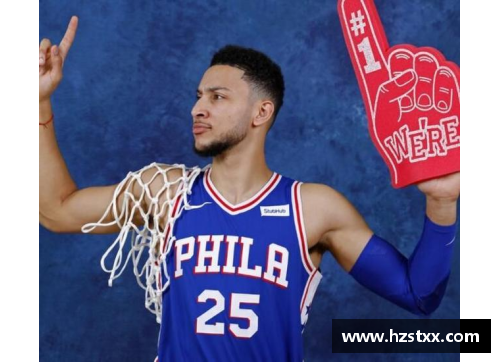 万金体育官网NBA霸主西蒙斯：探索超级球员背后的成功秘诀